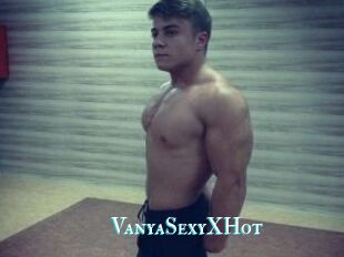 Vanya_SexyXHot