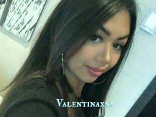 Valentinaxxx