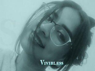 Vivibless