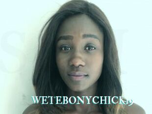 WETEBONYCHICK19