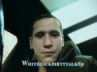 Whitecockdirtytalk69