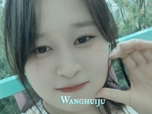 Wanghuiju