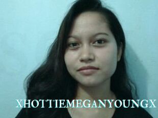 XHOTTIEMEGANYOUNGX
