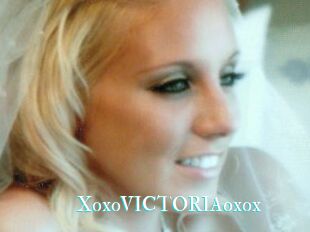 XoxoVICTORIAoxox