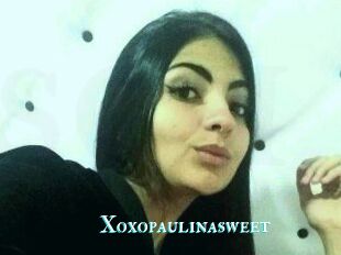 Xoxopaulinasweet