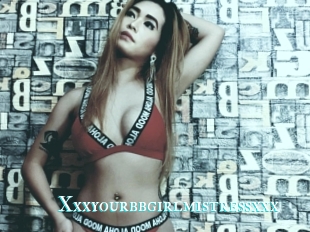 Xxxyourbbgirlmistressxxx