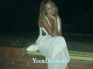 YourDaenerys