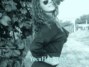 YourHotBabyX
