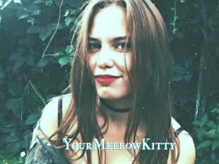 YourMeeeowKitty
