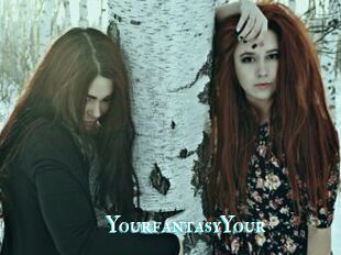 YourfantasyYour