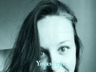 YoursEthel