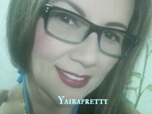 Yairapretty