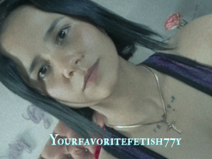 Yourfavoritefetish77y