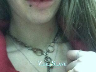 Zoe4Slave